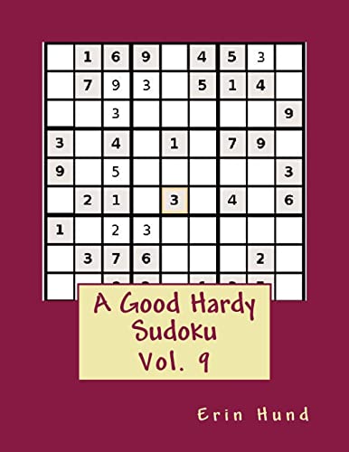 Beispielbild fr A Good Hardy Sudoku Vol. 9 zum Verkauf von THE SAINT BOOKSTORE