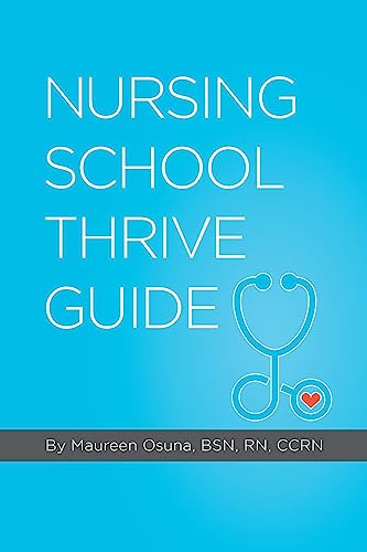 Stock image for Nursing School Thrive Guide for sale by ZBK Books