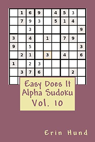 Imagen de archivo de Easy Does It Alpha Sudoku Vol. 10 a la venta por THE SAINT BOOKSTORE