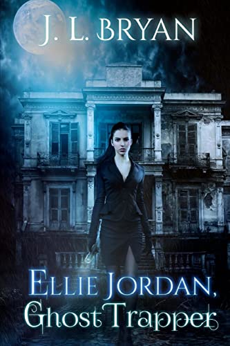 9781500977009: Ellie Jordan, Ghost Trapper: Volume 1