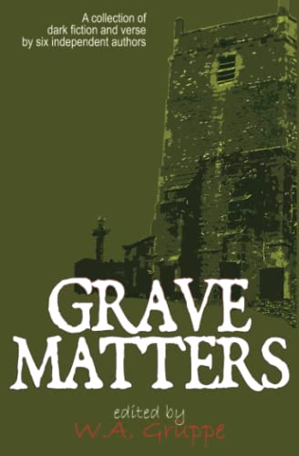 9781500977030: Grave Matters