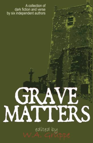 Stock image for Grave Matters for sale by Revaluation Books