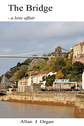 Stock image for The Bridge: - a love affair for sale by THE SAINT BOOKSTORE