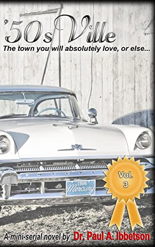 9781500979188: 50sVille Vol. 3: The town you will absolutely love, or else...: Volume 3