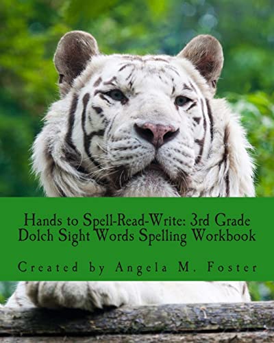9781500982249: Hands to Spell-Read-Write: 3rd Grade Dolch Sight Words Spelling Workbook