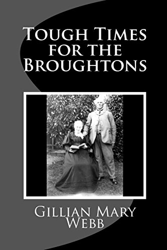 Beispielbild fr Tough Times for the Broughtons zum Verkauf von Revaluation Books
