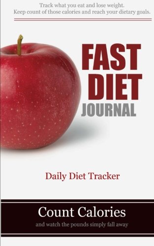 9781500985301: Fast Diet Journal: Fast Diet Journal & Tracker