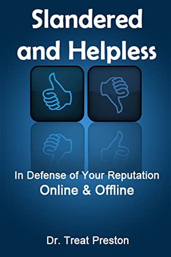 9781500985950: Slandered and Helpless: In Defense of Your Reputation Online & Offline