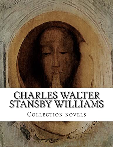 9781500988913: Charles Walter Stansby Williams, Collection novels