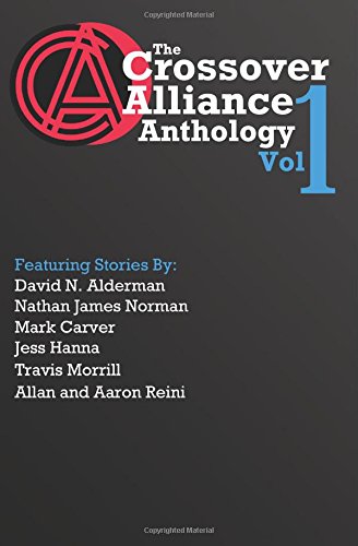 9781500989170: The Crossover Alliance Anthology
