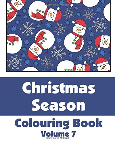 Beispielbild fr Christmas Season Colouring Book (Volume 7) (Art-Filled Fun Colouring Books) zum Verkauf von WorldofBooks