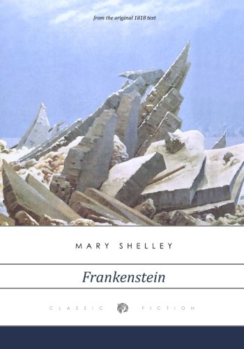 9781500990695: Frankenstein: the original 1818 text