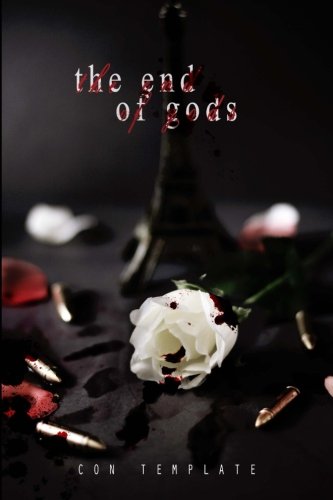 Stock image for The End of Gods: A Welcome to the Underworld Novel, Book 4 for sale by Coas Books