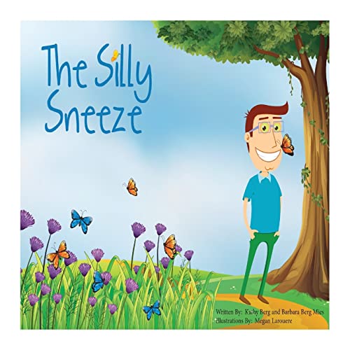 Beispielbild fr The Silly Sneeze zum Verkauf von Better World Books