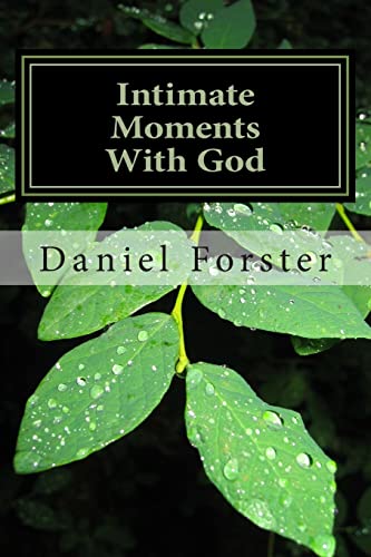 Stock image for Intimate Moments With God: Everyday Power Devotions for sale by THE SAINT BOOKSTORE