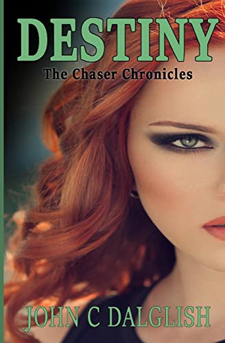 Stock image for Destiny (THE CHASER CHRONICLES) for sale by Welcome Back Books