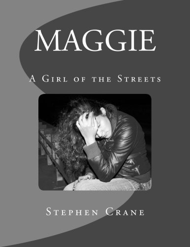 Beispielbild fr Maggie : A Girl of the Streets zum Verkauf von Better World Books