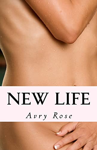 9781501005985: New Life: Volume 1 (The New Life Series)