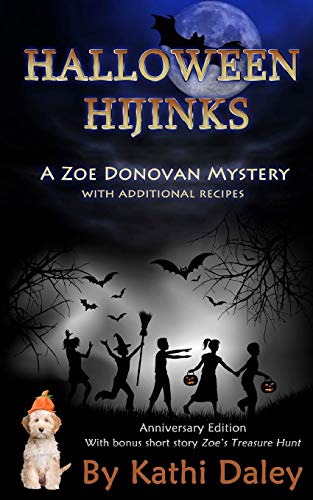 Stock image for Halloween Hijinks Anniversary Edition (Zoe Donovan Cozy Mystery) for sale by SecondSale