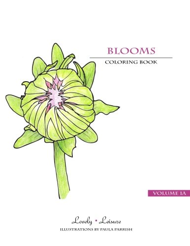 9781501011924: Blooms | Volume 1 Redux: Lovely Leisure Coloring Book