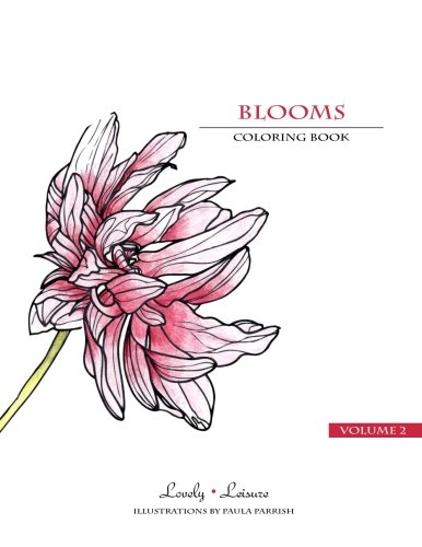 9781501011993: Blooms | Volume 2: Lovely Leisure Coloring Book