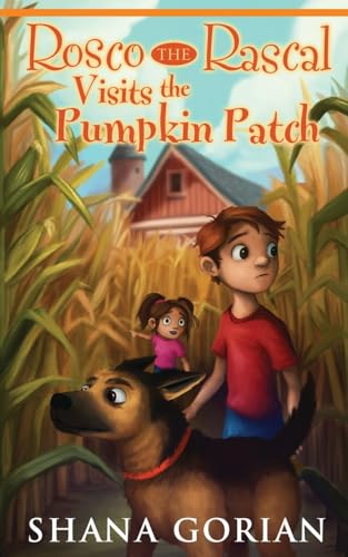 Beispielbild fr Rosco The Rascal Visits The Pumpkin Patch zum Verkauf von PlumCircle