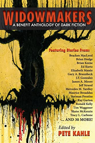 Imagen de archivo de Widowmakers: A Benefit Anthology of Dark Fiction a la venta por HPB-Emerald