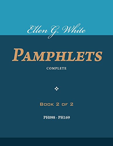 9781501013782: Ellen G. White Pamphlets, Book 2 of 2: Complete