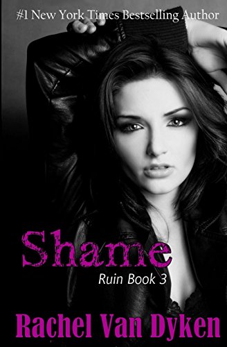 Imagen de archivo de Shame (Ruin Book 3) (Volume 3) a la venta por Wonder Book