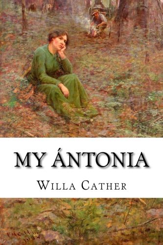 9781501015748: My Antonia