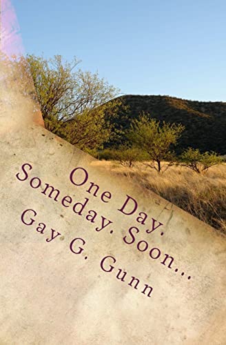 Beispielbild fr One Day. Someday. Soon.: The Culhane Family Saga (Book I) zum Verkauf von Wonder Book