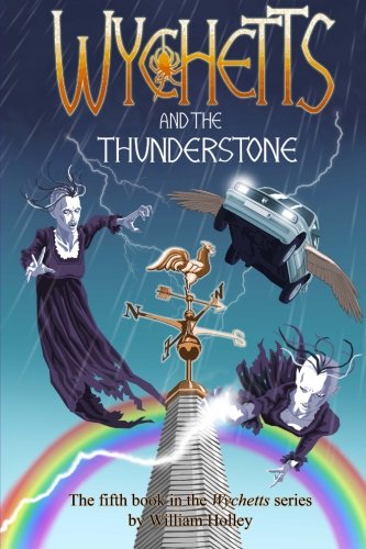 Imagen de archivo de Wychetts and the Thunderstone a la venta por THE SAINT BOOKSTORE