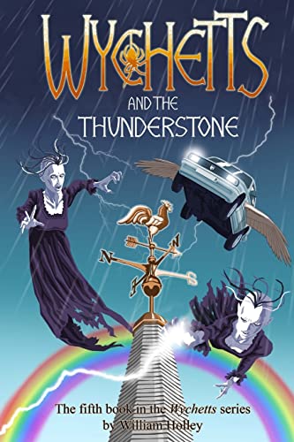 Stock image for Wychetts and the Thunderstone for sale by THE SAINT BOOKSTORE