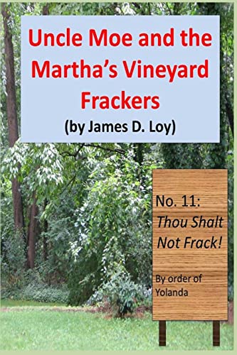 Beispielbild fr Uncle Moe and the Martha's Vineyard Frackers Volume 2 Loy's Loonies zum Verkauf von PBShop.store US