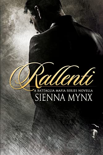 9781501030611: Rallenti: Volume 4 (Battaglia Mafia Series)