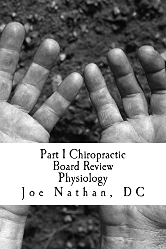 9781501033599: Part 1 Chiropractic Board Review: Physiology