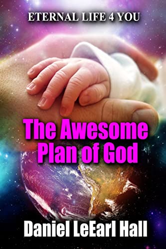 Beispielbild fr The Awesome Plan of God zum Verkauf von THE SAINT BOOKSTORE