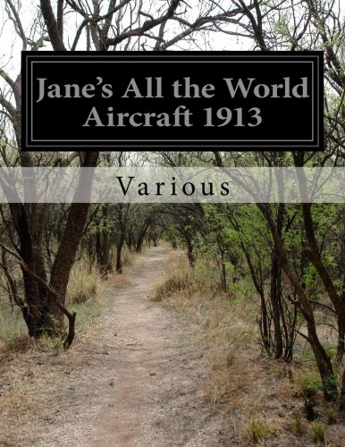 9781501045981: Jane's All the World Aircraft 1913