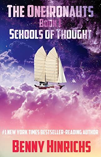 Stock image for The Oneironauts: Schools of Thought (Volume 1) for sale by Blindpig Books