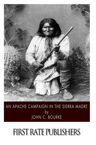 Stock image for An Apache Campaign in the Sierra Madre for sale by Revaluation Books