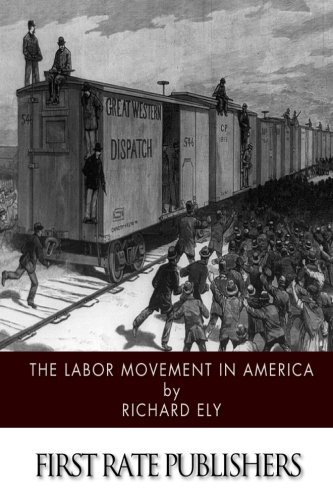 9781501056437: The Labor Movement in America