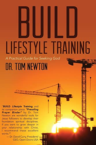Imagen de archivo de BUILD Lifestyle Training: A Practical Guide for Seeking God a la venta por Hawking Books