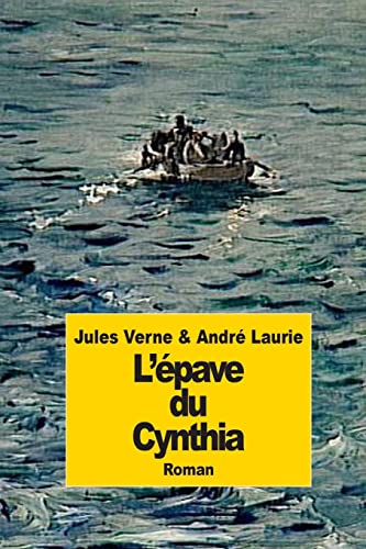 9781501060274: L'pave du Cynthia (French Edition)