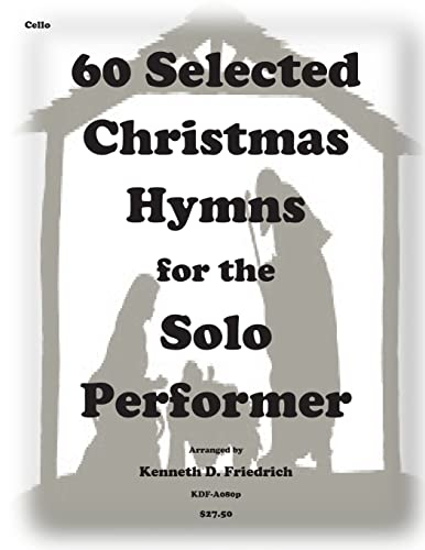 9781501061592: 60 Selected Christmas Hymns for the Solo Performer-cello version