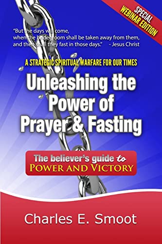 Stock image for Unleashing the Power of Prayer & Fasting: The Believer?s Guide to Power and Victory for sale by Save With Sam