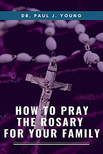9781501065859: How To Pray The ROSARY For Your Family
