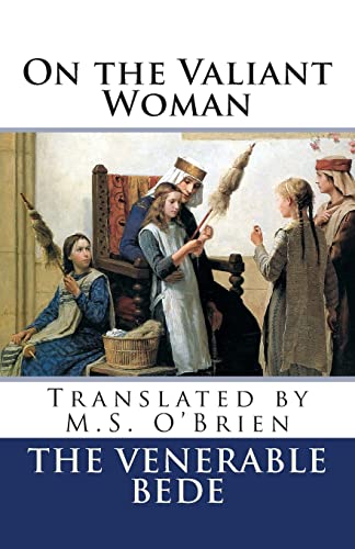 Beispielbild fr On the Valiant Woman (Translated): Translated by M.S. O'Brien zum Verkauf von Lucky's Textbooks