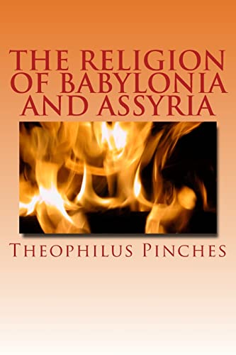 9781501069994: The Religion of Babylonia and Assyria