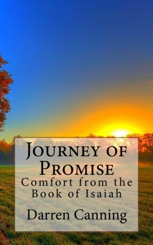 Beispielbild fr Journey of Promise: A Study of Isaiah zum Verkauf von Revaluation Books