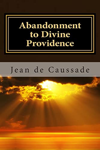 Stock image for Abandonment to Divine Providence for sale by Lucky's Textbooks